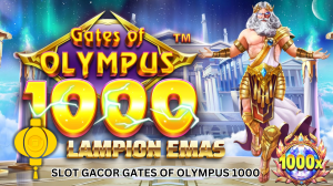SLOT GACOR GATES OF OLYMPUS 1000
